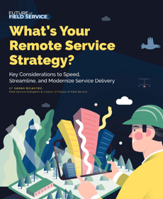 IFS Whats Your Remote Service Strategy?