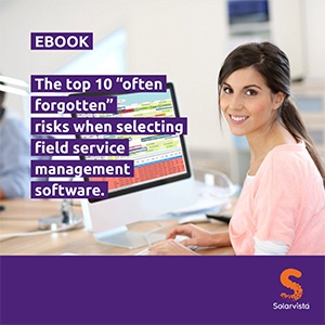 The Top 10 Often Forgotten Risks of Selecting a Field Service Management System_final.pdf-1